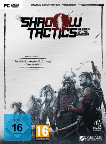 Shadow Tactics: Blades of the Shogun (2016)