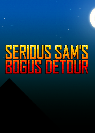 Serious Sam's Bogus Detour (2017)