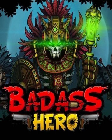Badass Hero (2017)