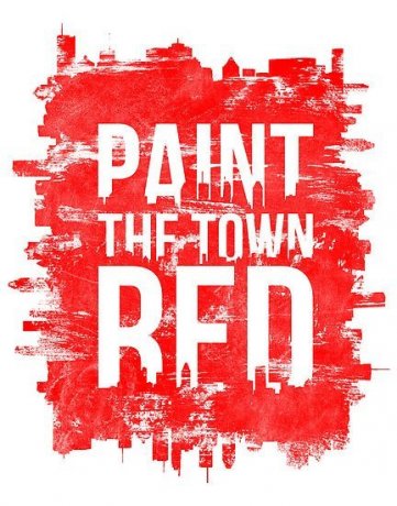 Paint the Town Red (2015)