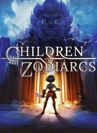Children of Zodiarcs (2017)