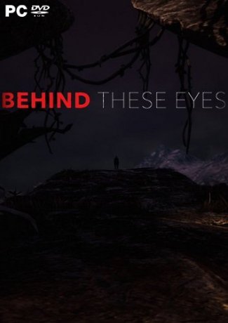 Behind These Eyes (2017)