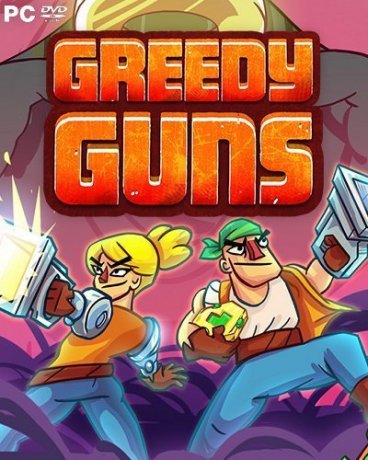 Greedy Guns (2017)