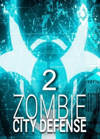 Zombie City Defense 2 (2016)