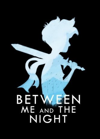 Between Me and The Night (2016)