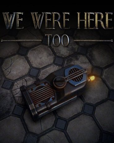 We Were Here Too (2018)