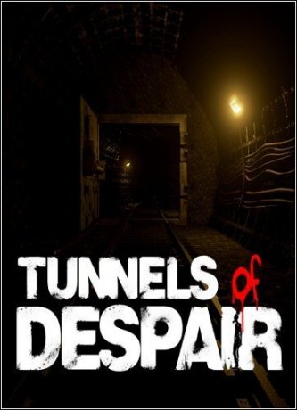 Tunnels of Despair (2018)