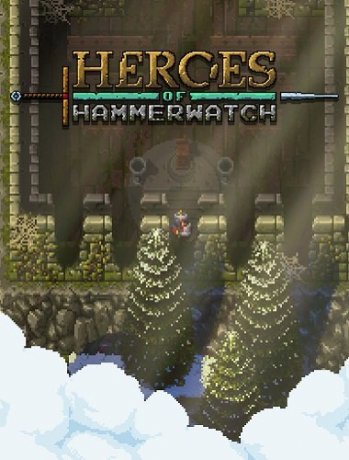 Heroes of Hammerwatch (2018)