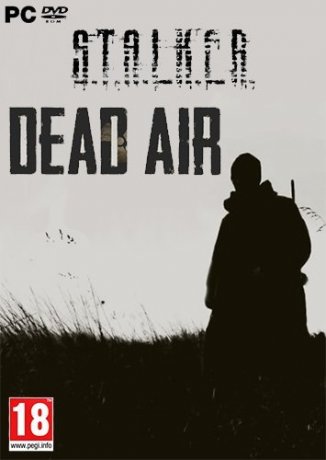 S.T.A.L.K.E.R. Dead Air (2018)