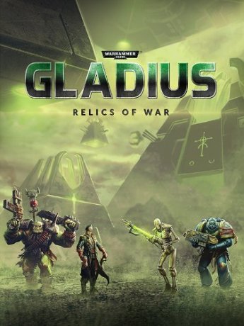 Warhammer 40,000: Gladius - Relics of War (2018)