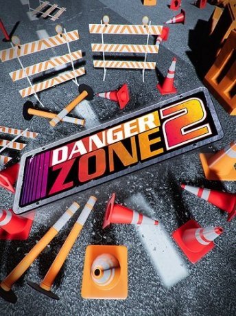 Danger Zone 2 (2018)