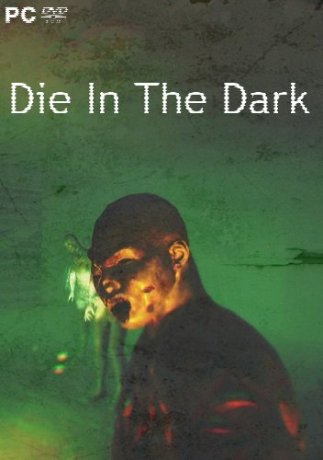 Die In The Dark (2018)
