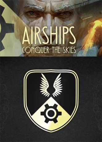 Airships: Conquer the Skies (2018)