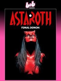 Астарот, женщина-демон (2020)