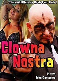 Клоуна Ностра (2019)