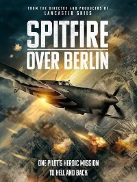 Спитфайр над Берлином (2022)